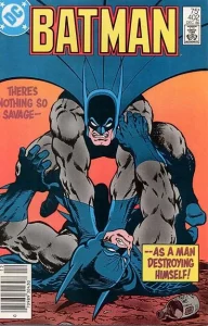 Batman Vol 1 #402: There’s Nothing So Savage – As a Man Destroying Himself!
