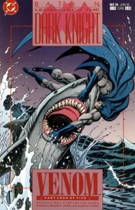 Batman: Legends of the Dark Knight Vol 1 #19: Venom: Part 4
