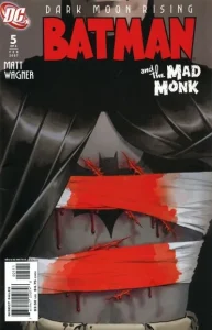 Batman and the Mad Monk Vol 1 #5: Dark Moon Rising, Part V of VI