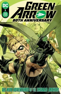 Green Arrow 80th Anniversary 100-Page Super Spectacular Vol 1 #1: Tap, Tap, Tap