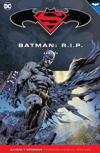 Colección Novelas Gráficas DC Comics #37: Batman R.I.P. [Parte 2]