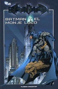Batman: La Colección #3: Batman y el Monje Loco