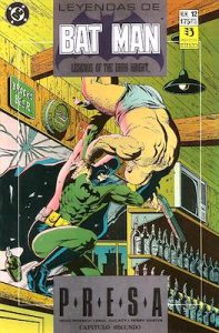 Leyendas de Batman. Legends of the Dark Knight #12: Presa (El Lado Oscuro)